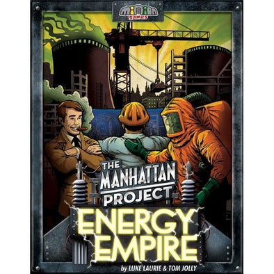 THE MANHATTAN PROJECT - ENERGY EMPIRE